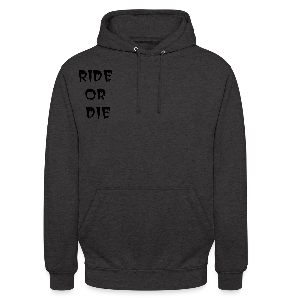Unisex Hoodie Ride or Die, Loyalty - Anthrazit