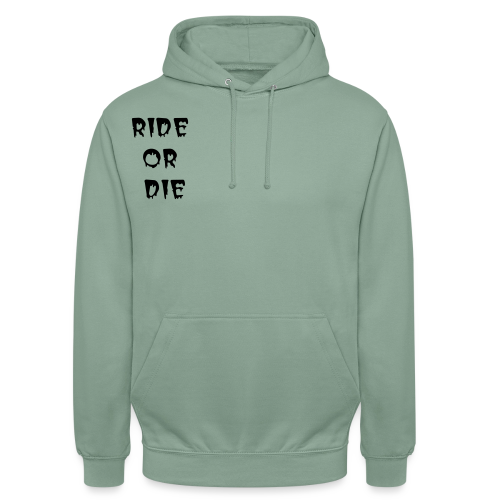 Unisex Hoodie Ride or Die, Loyalty - Graugrün