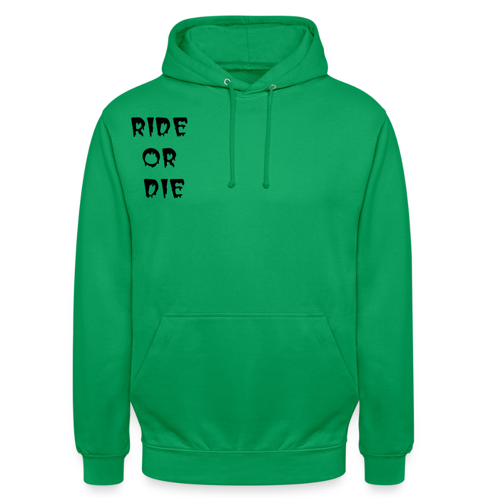 Unisex Hoodie Ride or Die, Loyalty - Kelly Green