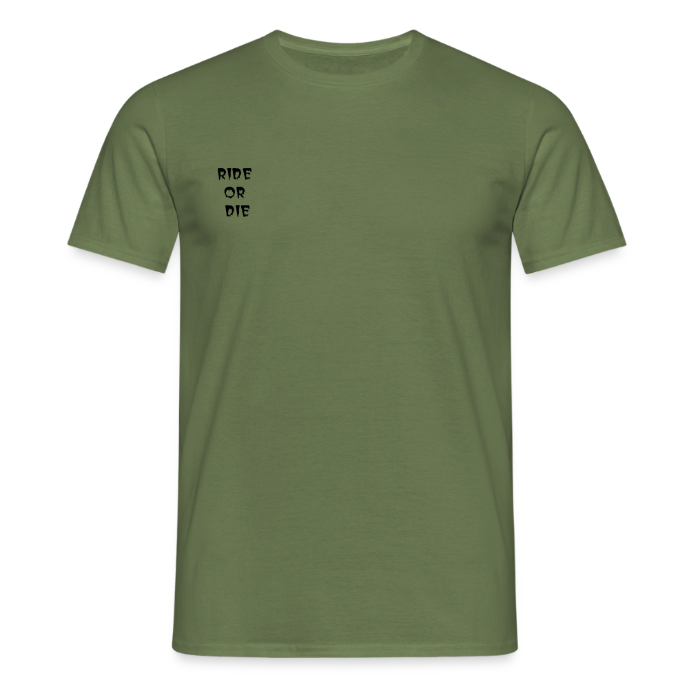 Männer T-Shirt Loyalty Ride or Die - Militärgrün