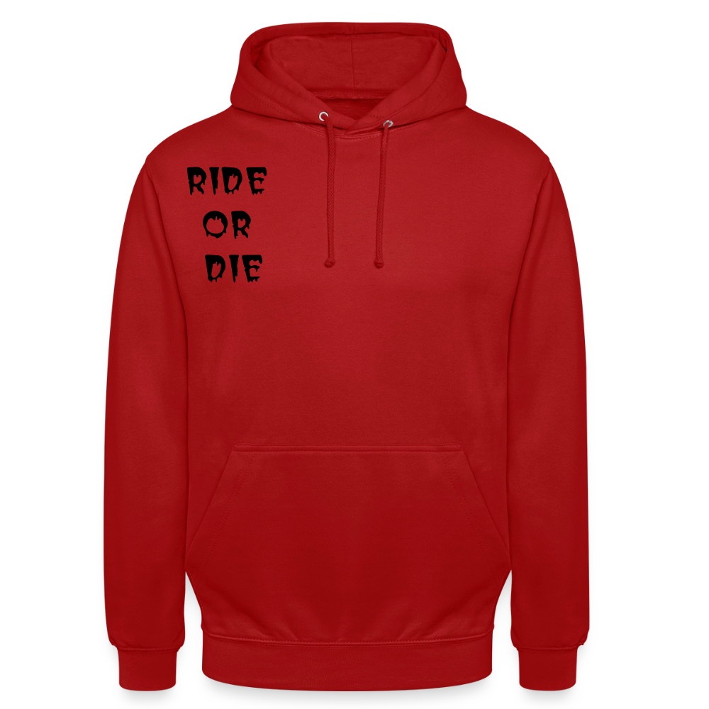 Unisex Hoodie Ride or Die, Loyalty - Rot