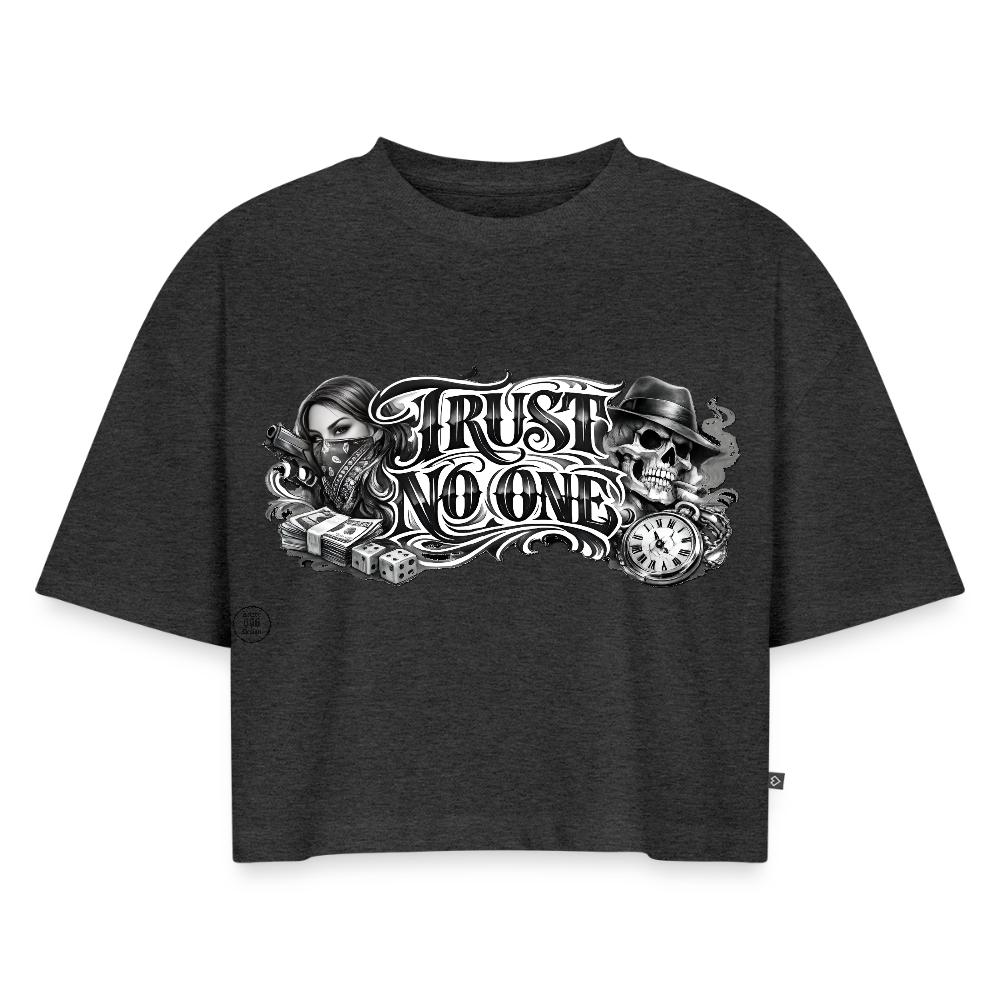 Frauen Premium Oversized Bio Cropped T-Shirt TRUST NO ONE - Anthrazit meliert