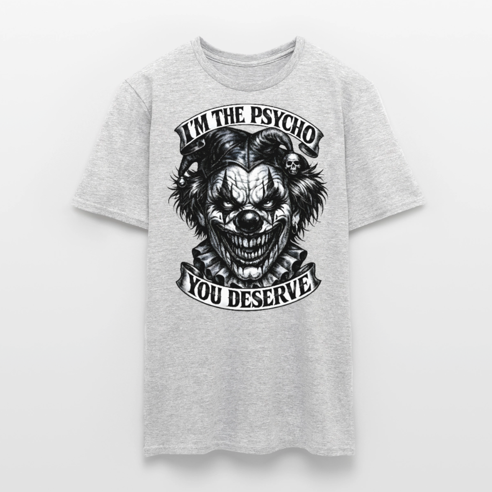 Männer T-Shirt Psycho you deserve - Grau meliert