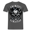 Männer T-Shirt Psycho you deserve - Anthrazit